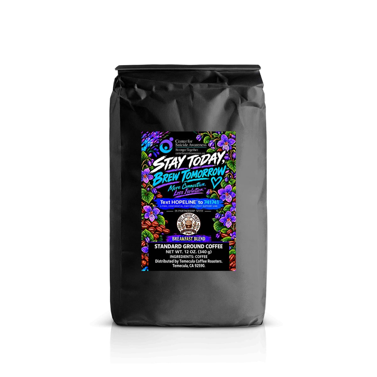 Stay Today. Brew Tomorrow. Breakfast Blend coffee bag